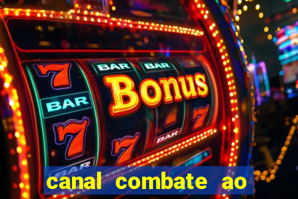 canal combate ao vivo online, multicanais