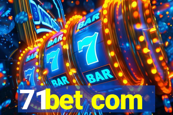 71bet com