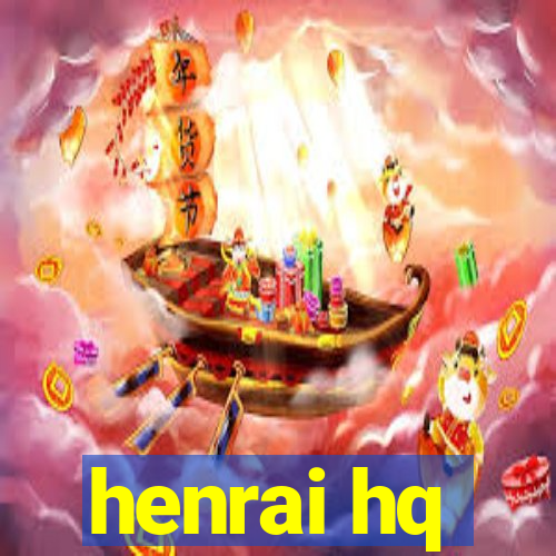 henrai hq