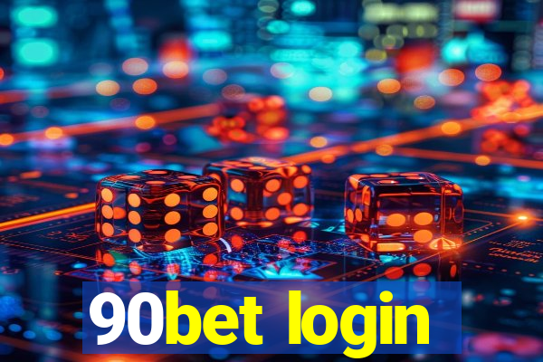 90bet login