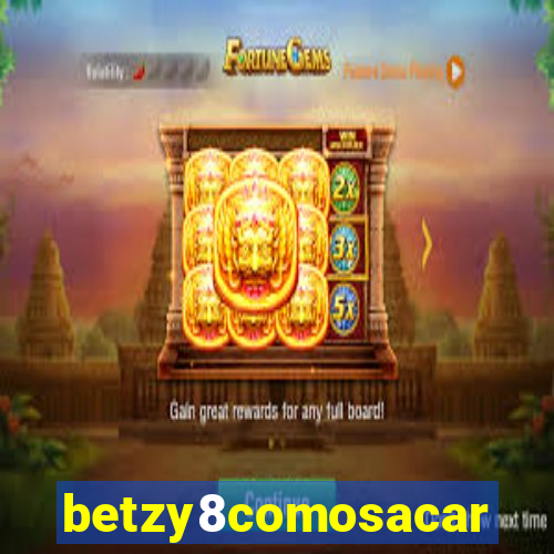 betzy8comosacar