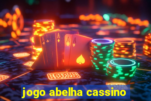 jogo abelha cassino