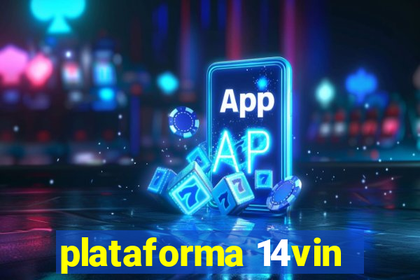 plataforma 14vin