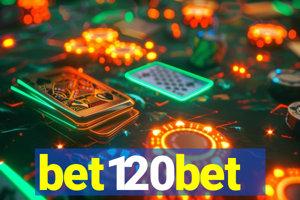 bet120bet