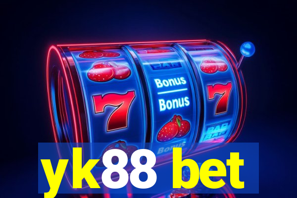 yk88 bet