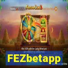 FEZbetapp