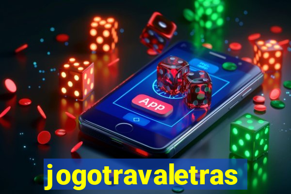 jogotravaletras