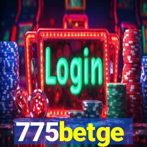 775betge