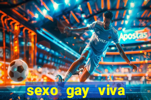 sexo gay viva local santos