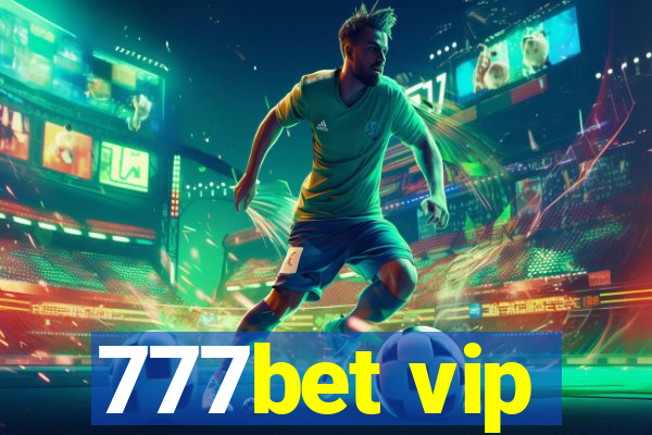 777bet vip