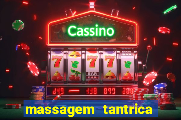 massagem tantrica cabo frio