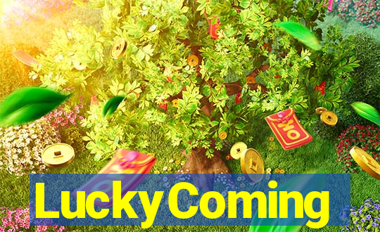 LuckyComing