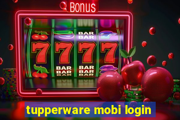 tupperware mobi login