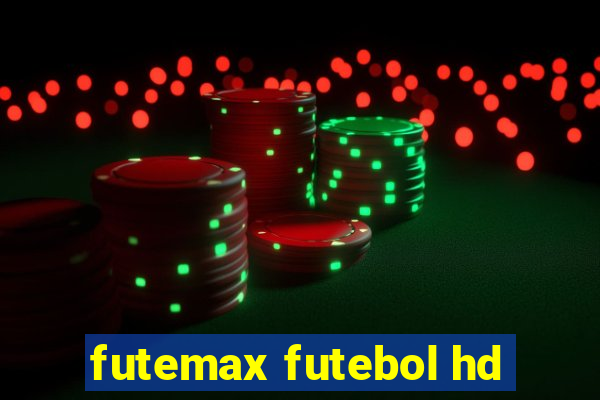 futemax futebol hd