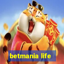 betmania life