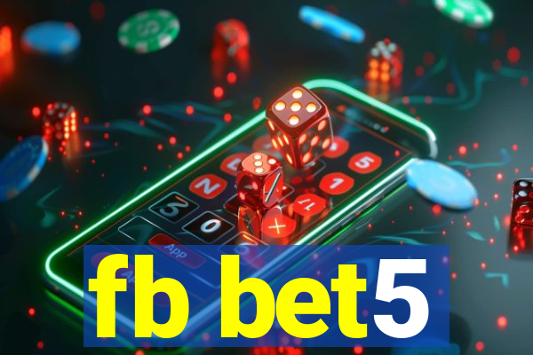 fb bet5