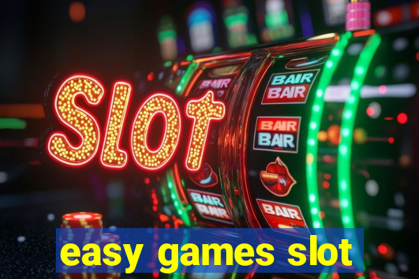 easy games slot