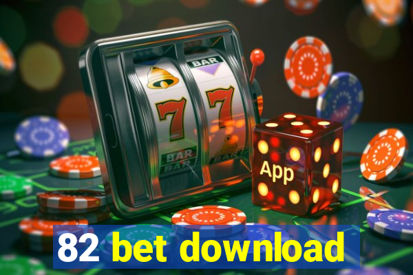 82 bet download