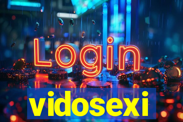 vidosexi