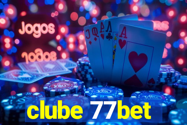 clube 77bet