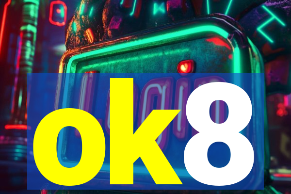 ok8