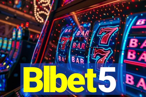 Blbet5