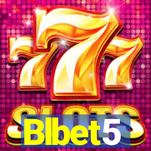 Blbet5