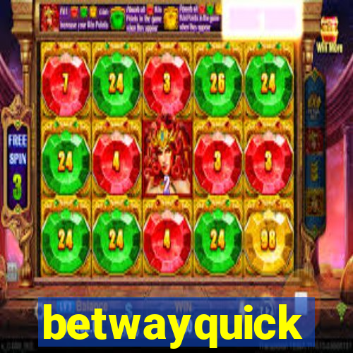 betwayquick