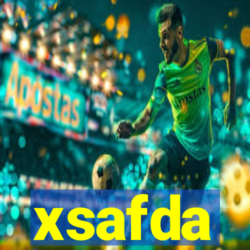 xsafda