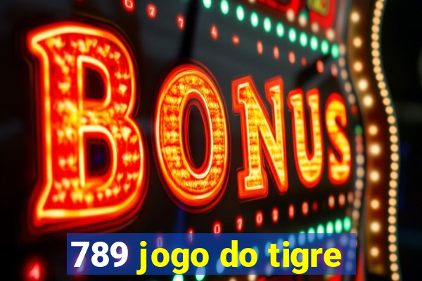 789 jogo do tigre