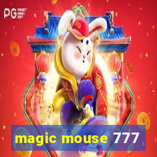 magic mouse 777