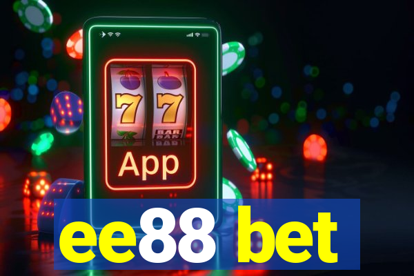 ee88 bet