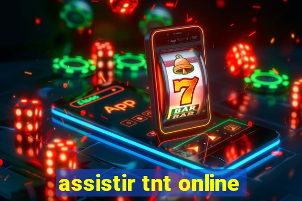 assistir tnt online