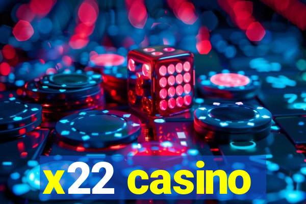 x22 casino