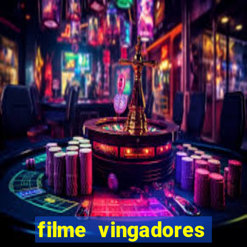 filme vingadores ultimato completo dublado gratis