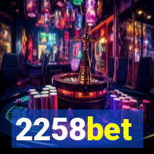 2258bet