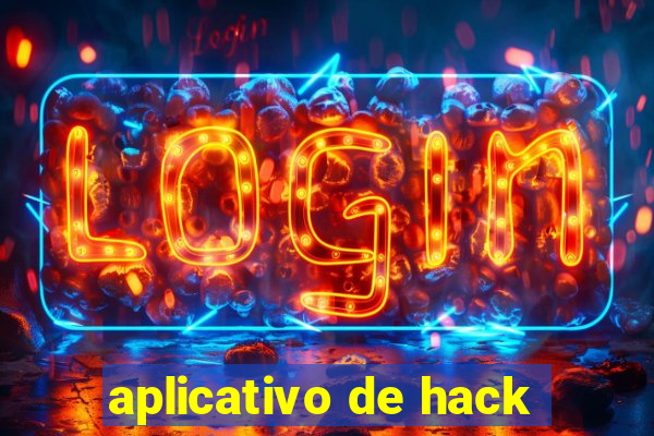 aplicativo de hack