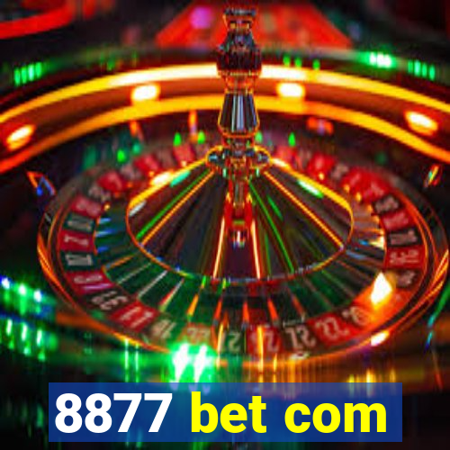 8877 bet com