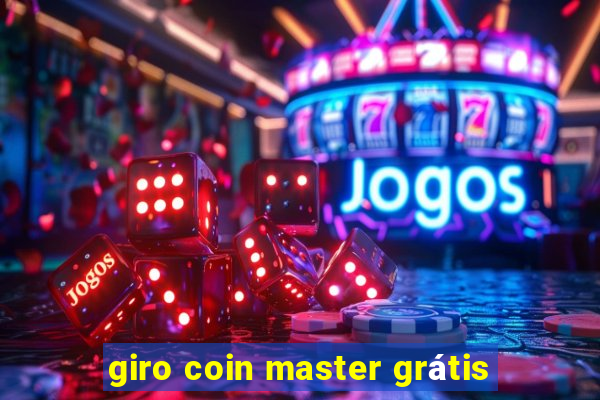 giro coin master grátis