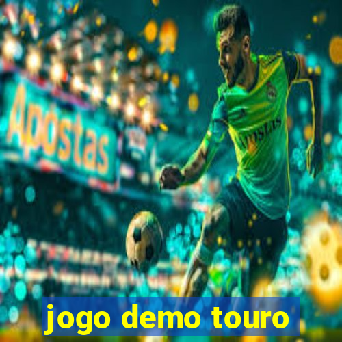 jogo demo touro