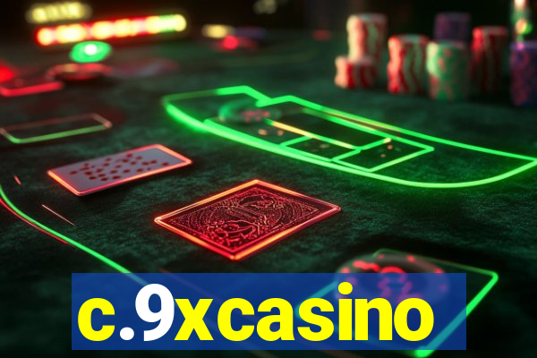 c.9xcasino