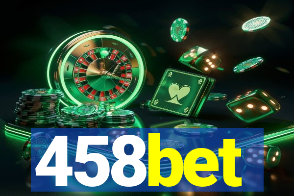 458bet