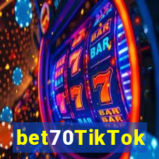 bet70TikTok