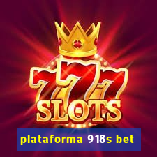 plataforma 918s bet