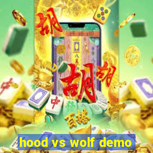 hood vs wolf demo