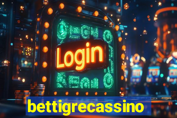 bettigrecassino