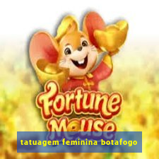 tatuagem feminina botafogo