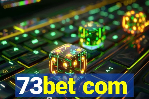 73bet com