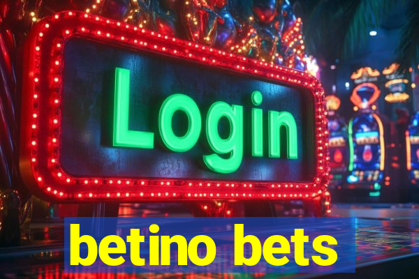 betino bets