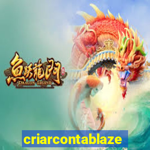 criarcontablaze